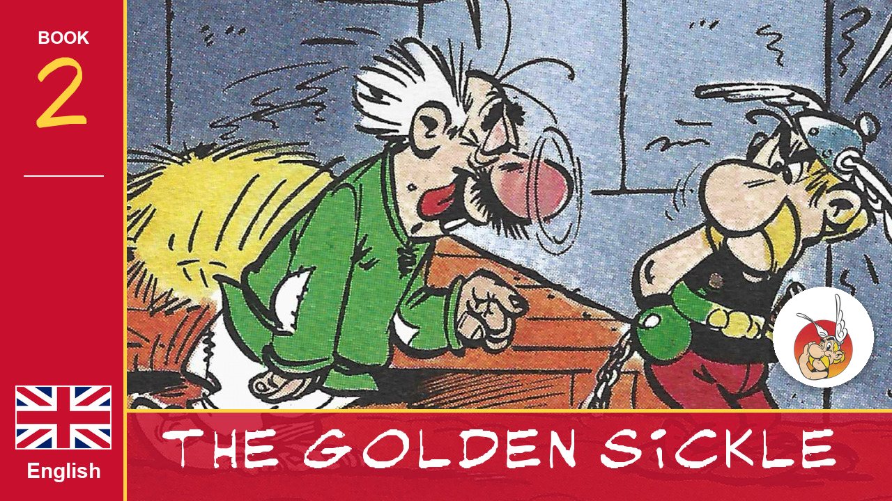 Asterix and the Golden Sickle
