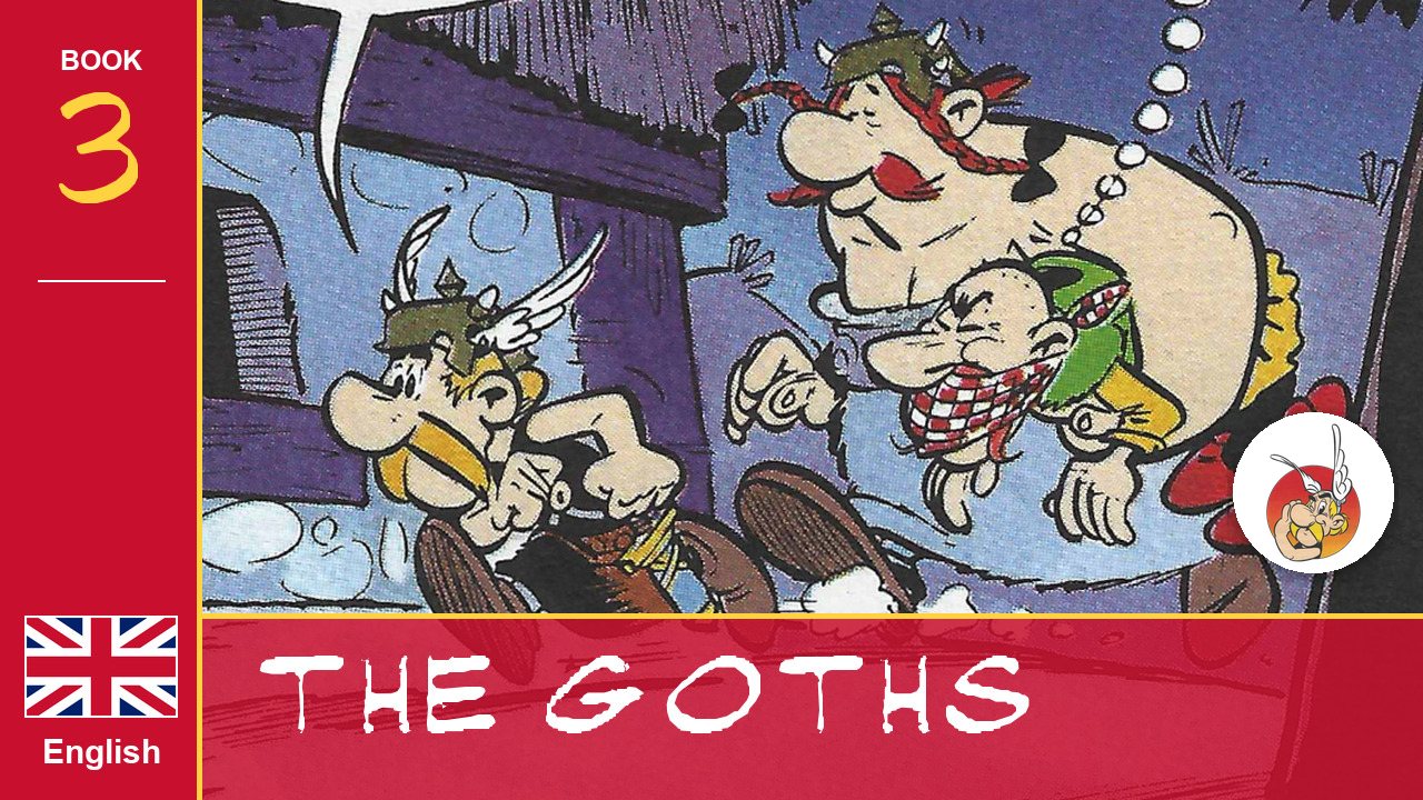 Asterix and the Goths