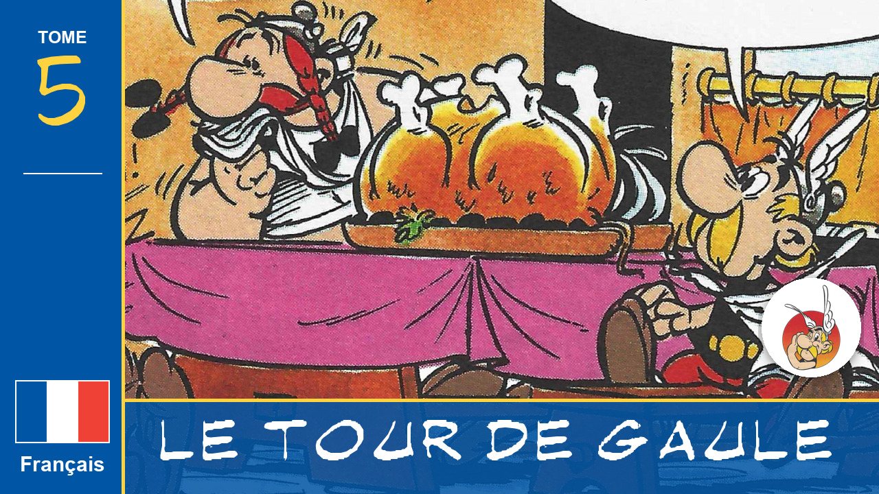 Le Tour de Gaule d'Astérix