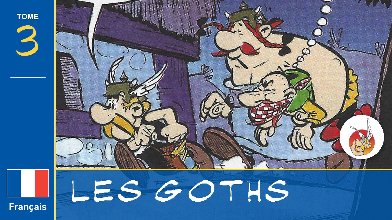 Astérix et les Goths
